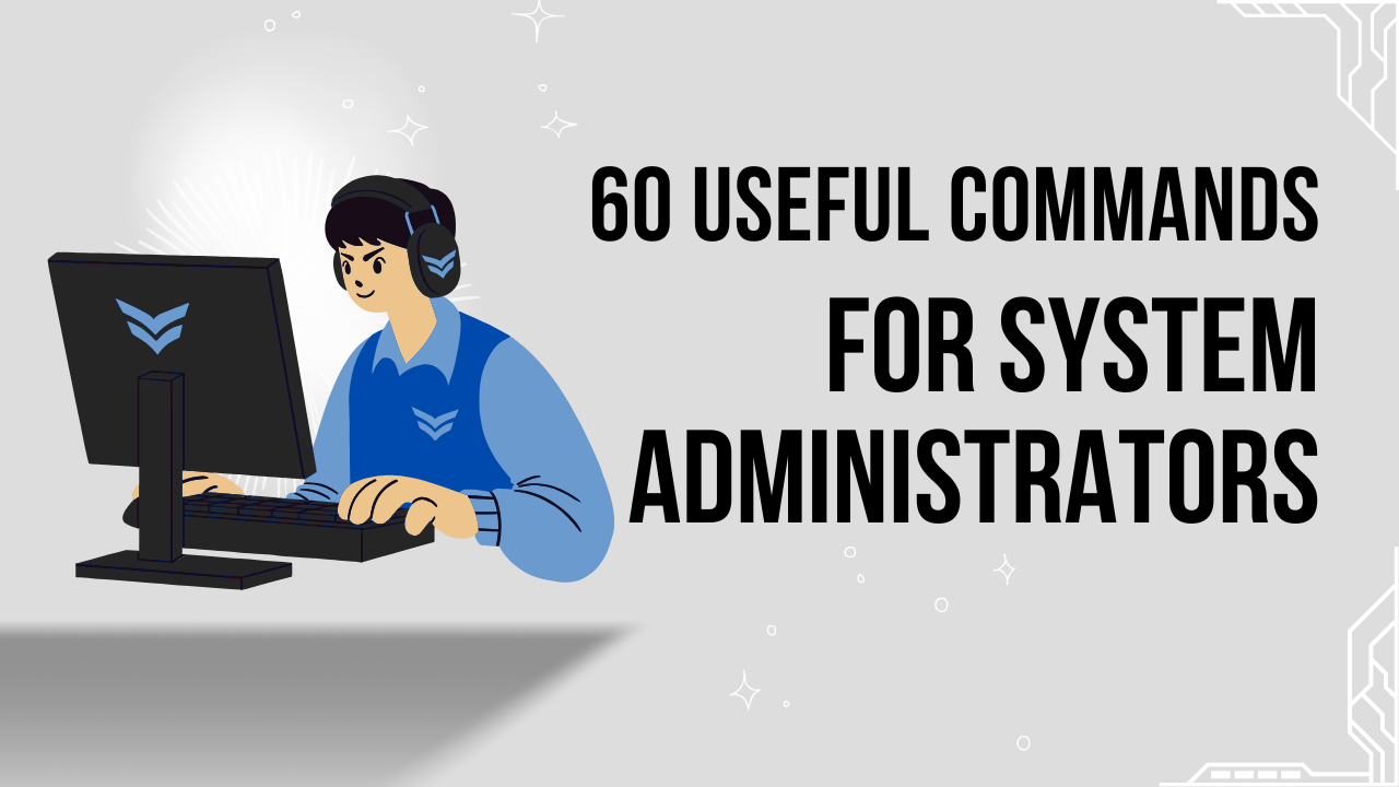 60 useful command for Windows System Administrators
